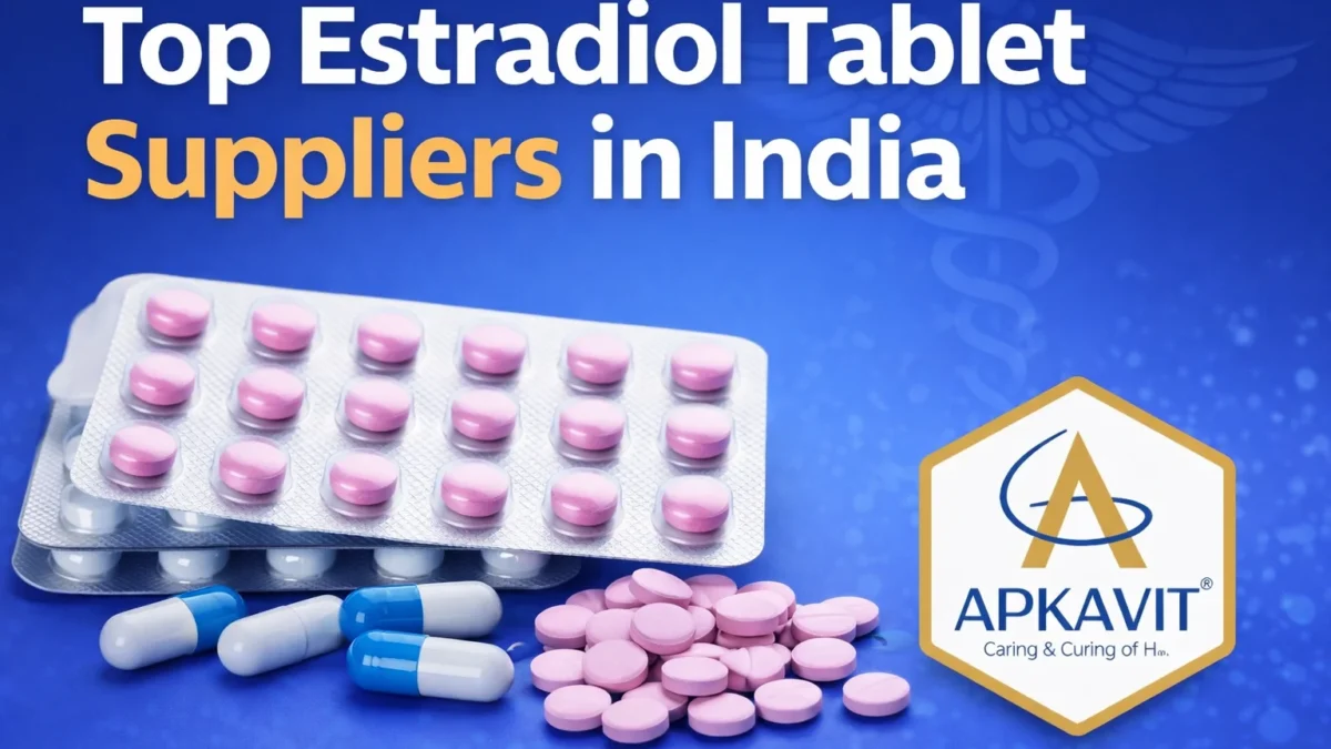 Top Estradiol Tablet Suppliers in India