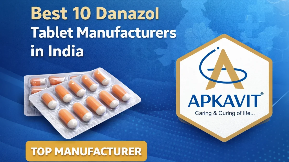 Best 10 Danazol Tablet Manufacturers in India